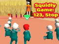 Spil Squidly Game: 123, Stop