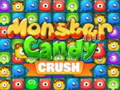 Spil Monster Candy Crush