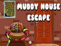 Spil Muddy House Escape