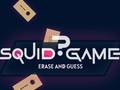 Spil Squid Game Erase and Guess