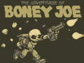 Spil The Adventures of Boney Joe