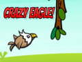 Spil Crazy Eagle!