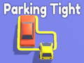 Spil Parking Tight