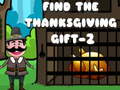 Spil Find The ThanksGiving Gift - 2