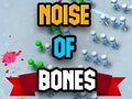 Spil Noise Of Bones