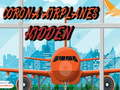 Spil Corona Airplanes Hidden