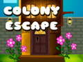 Spil Colony Escape