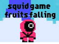 Spil Squid Game fruit falling