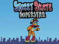 Spil Street Skate Superstar