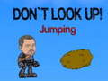 Spil Don`t Look Up! Jumping