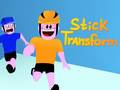 Spil Stick Transform