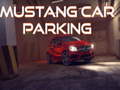 Spil Mustang Car Parking