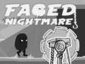 Spil Faded Nightmare
