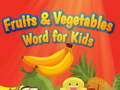 Spil Fruits and Vegetables Word for Kids