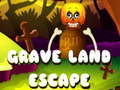 Spil Grave Land Escape