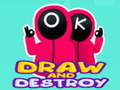 Spil Draw and Destroy