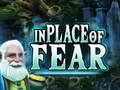 Spil In Place Of Fear