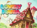 Spil Lovely Mania