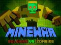 Spil Minewar Soldiers vs Zombies