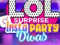 Spil LOL Surprise Insta Party Divas