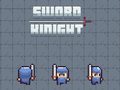 Spil Sword Knight