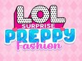 Spil LOL Surprise: Preppy Fashion