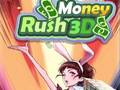Spil Money Rush 3D