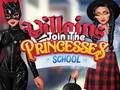 Spil Villains Join The Princesses School