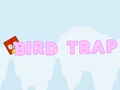 Spil Bird Trap