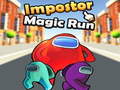 Spil Impostor Magic Run
