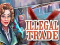 Spil Illegal Trade
