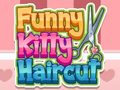 Spil Funny Kitty Haircut