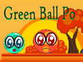 Spil Green Ball Po