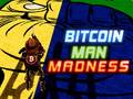Spil Bitcoin Man Madness