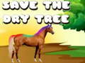Spil Save The Dry Tree