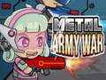 Spil Metal Army War