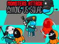 Spil Monsters Attack Impostor Squad