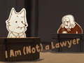 Spil I Am (Not) a Lawyer