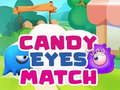 Spil Candy Eyes Match