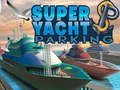 Spil Super Yacht Parking