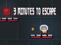Spil 3 Minutes To Escape