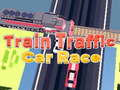 Spil Train Traffic Car Race