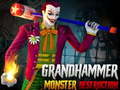 Spil Grand HAMMER Monster DESTRUCTION