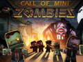 Spil Call of Mini Zombie 