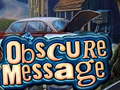 Spil Obscure Message