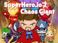 Spil Superhero.io 2 Chaos Giant