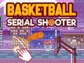 Spil Basketball Serial Shooter