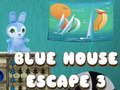 Spil Blue House Escape 3