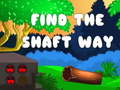 Spil Find the shaft way