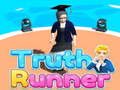 Spil Truth Runner 2